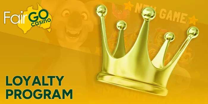 Fair Go Loyalty Program – VIP Rewards for Loyal Aussies!